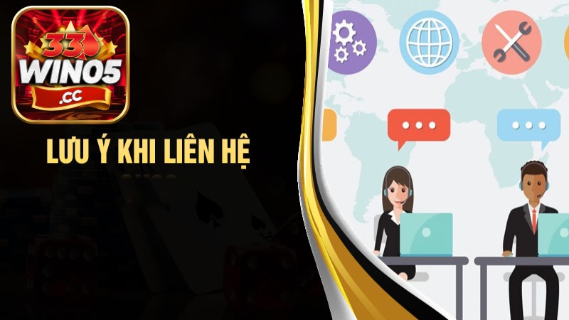 Lưu ý để liên hệ nhà cái 33Win05 đạt hiệu quả cao